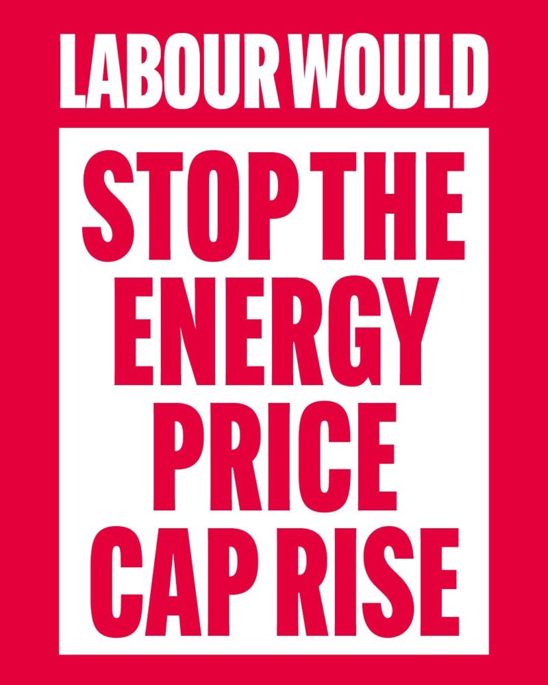 Red graphic reading: Labour would stop the energy price cap rise.